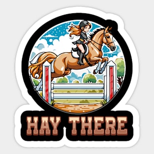 Hay There I Equestrian Pony Horse Lover Sticker